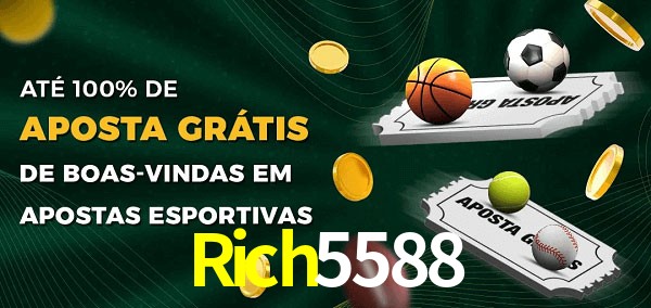 Rich5588 Ate 100% de Aposta Gratis
