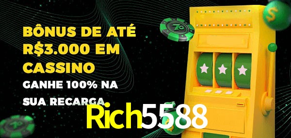 Rich5588 melhor bônus de depósito